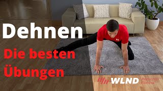 Die besten Übungen zum Dehnen!