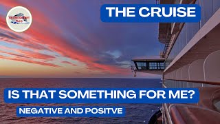 The cruise - Is this something for me?