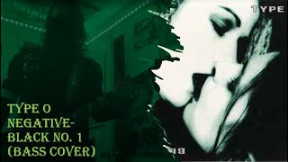 TYPE O NEGATIVE- BLACK NO. 1 (BASS COVER)