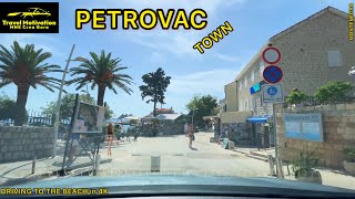 PETROVAC vožnja do Plaže u Septembru 2024 - PETROVAC Town [Driving Tour in 4K] MNE Crna Gora