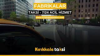 Fabrikalar Taksi - Acil Taksi Hizmeti - 0 (553) 613 38 06