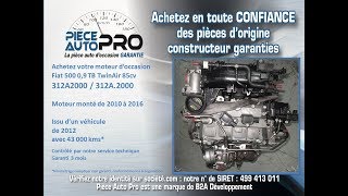 Moteur Fiat 500 0.9 TB Twin Air 85 cv 312A2000