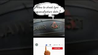 Check tyre manufacturing date | टायर का सामान्य ज्ञान | Basics of Tyre