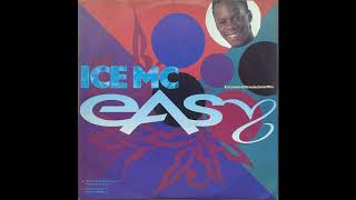 ICE MC ‎– Easy (RAGGA)