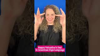 Signing Happy Valentine’s Day in American Sign Language #asl #signlanguage #valentinesday