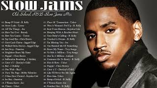 SLOW JAMS HOTTEST PLAYLIST - TREY SONGZ, R  KELLY, TYRESE, CHIRS BROWN, KEYSHIA COLE & MORE