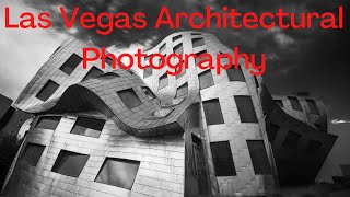 Las Vegas Architectural Photography and Photoshop Tutorial