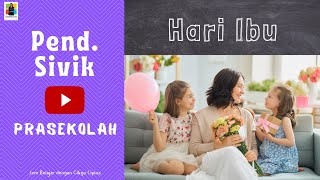 Pendidikan Sivik : Hari Ibu