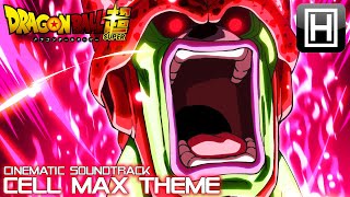 DBS: Cell Max Theme [Cinematic Soundtrack]