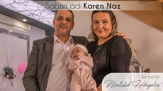 İrenbe'nin Mutluluk Hikayeleri: Sabrın Adı Karen Naz