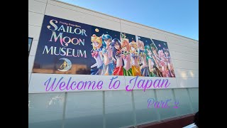 Next Stop. Sailor Moon Museum!