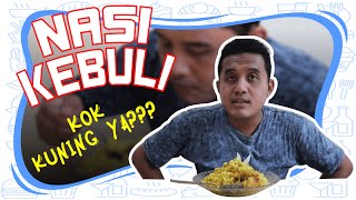 NASI KEBULI ‼️ KOK WARNANYA KUNING YA⁉️ - Makan Siang #70