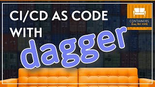 CI/CD with Dagger