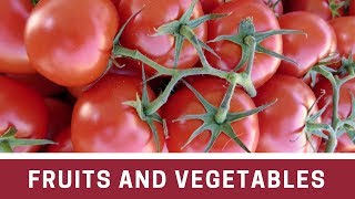 Lets Learn Fruits & Vegetables - Tomatoes Fruit video for  kids