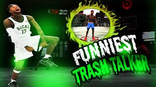 THE MOST HILARIOUS TRASH TALKER IN NBA2K20 [MUST WATCH*]