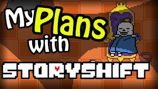 My plans for Storyshift