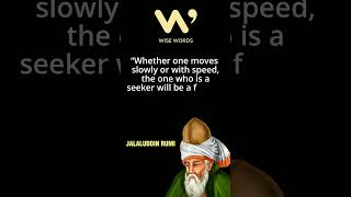 Jalaluddin Rumi | wise words #shorts