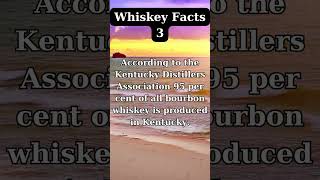 Whiskey facts 3