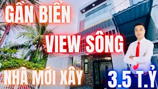 🔥Bán nhà gần biển view sông cực thoáng mát | Nhà mới 3 Tầng 3.5 tỷ