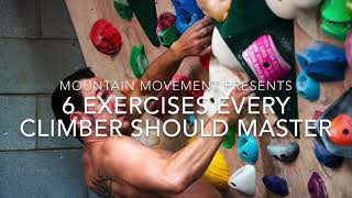 6 Exercises Every Climber Should Master