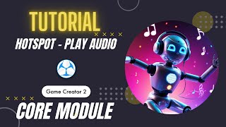 Game Creator 2 - Hotspots - Play Audio