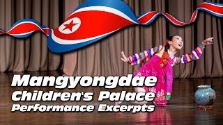 Mangyongdae Children's Palace Performance Excerpts