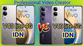 Vivo V40 Lite IDN 5G vs Vivo V40 Lite 5G IDN || Full Comparison || which One is the Best