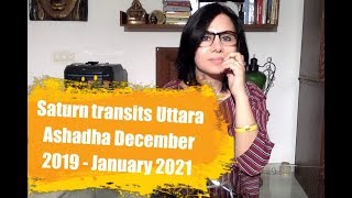 Saturn transits Uttara Ashadha- December 2019- January 2021