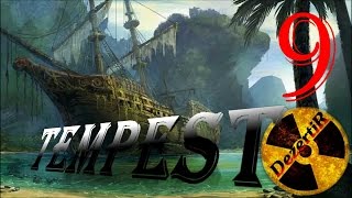 Прохождение TempesT #9  Искатели Обзор Темпест Пираты игра