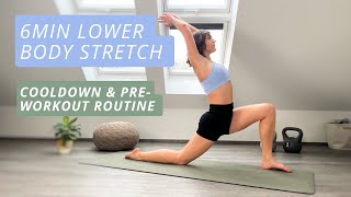 6min Lower Body Stretch For Tight Hamstrings & Glutes - Relaxing Cooldown and Pre-Workout Routine