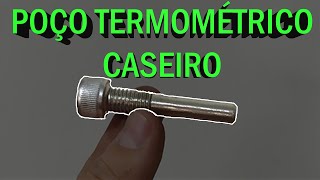 POÇO TERMOMÉTRICO CASEIRO - Chachos Cervejeiros #19