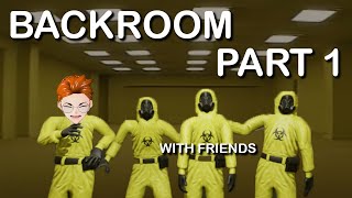 Escape the Backroom with Friends Gameplay Part 1