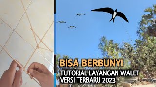 Buruan Buat Sebelum Tetangga Kalian Tau Tutrial Layangan Walet Versi 2023