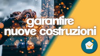 garanzie acquirente per nuove costruzioni, fideiussione bancaria e assicurativa per le tue caparre