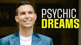 What Your Psychic Dreams Are REALLY Telling You!