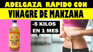 COMO TOMAR VINAGRE DE MANZANA PARA ADELGAZAR RÁPIDO