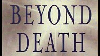 EDGAR CAYCE -- BEYOND DEATH