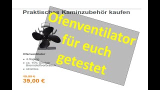 OfenVan soll wahre Wunder vollbringen. Ich habe Kaminventilatoren für euch getestet.Effizient Heizen