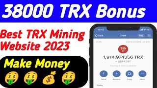 TRX Mining Today Site | New TRX Mining Site 2023 | Tron Mining Today | TRX earning app 2023