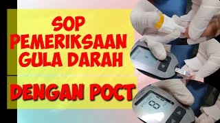 prosedure pemeriksaan gula darah dengan POCT