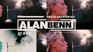 Alan Benn - Hot In Here