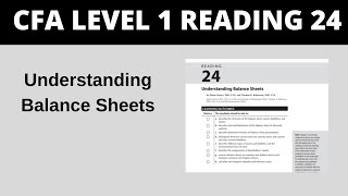 Understanding Balance Sheets - CFA Reading 24 Level 1