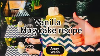 1 Minutes  Vanilla  Mug cake | Super Soft &Rich Microwave Mug Cake| Easy Macrowive Snacks