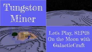 Let's Play Series 1, Part 28 — Exploring the moon with GalacticCraft