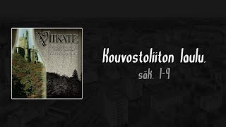 Viikate - Kouvostoliiton laulu, säk. 1-9 (sanoitukset)