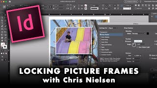 Locking Graphics Frames on a page in InDesign