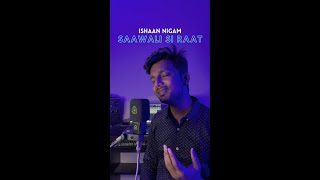 Saawali Si Raat - Barfi | Arijit Singh, Pritam | Ranbir K, Priyanka Chopra | Cover by Ishaan Nigam