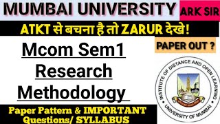 2024 Research Methodology RM Mcom sem1 NEP paper Pattern IMPORTANT QUESTIONS IDOL EXAM ARK SIR