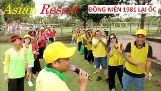 Du lịch Asean Resort - Team Building Đồng Niên 1981 Lại Ốc