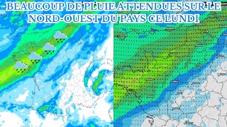 🌧️BEAUCOUP DE PLUIE SUR LE NORD-OUEST DU PAYS CE LUNDI ! AVANT LE RETOUR DE L'ANTICYCLONE !